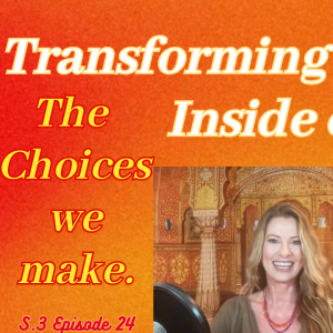 Transforming Your Life ~ Inside Out! 🌹