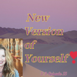 New Version of Yourself!