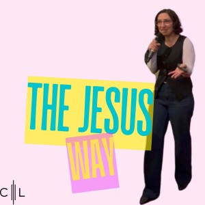 The Jesus Way with Ps Rose Lord