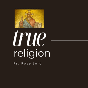True Religion #2, Ps Rose Lord