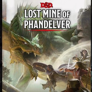 The Lost Mine of Phandelver Part 1 DM Guide