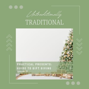 Practical Presents: Guide to Gift Giving