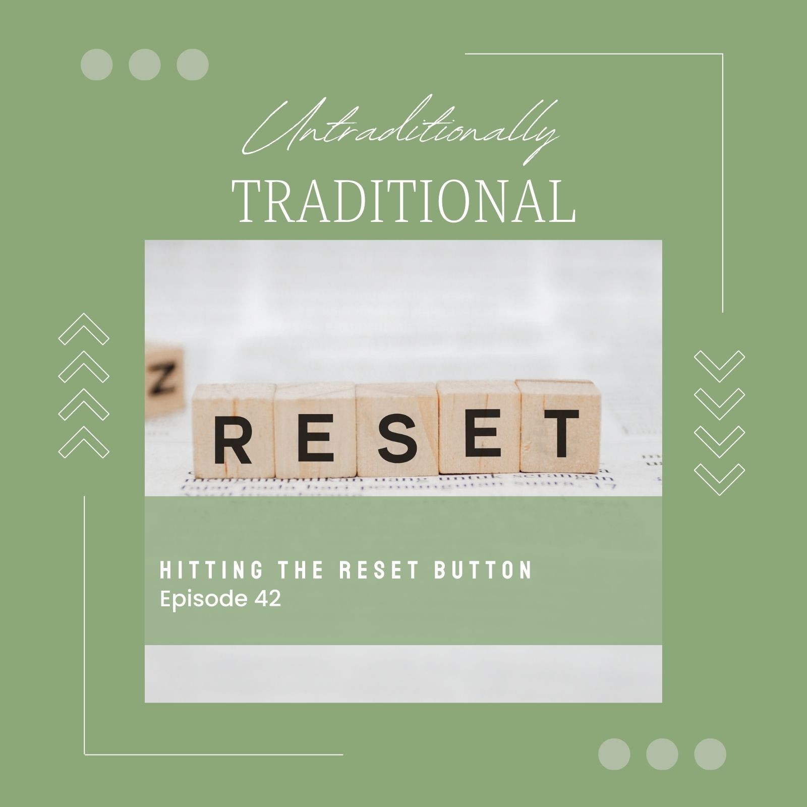 Hitting the Reset Button