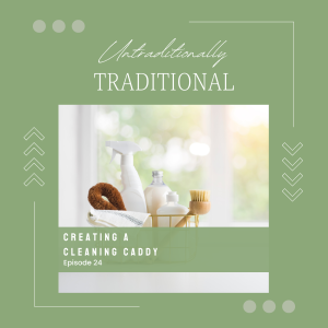 Creating a Cleaning Caddy
