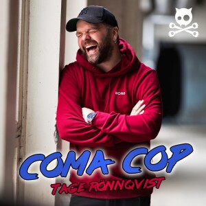 218. Tage "Coma Cop" Rönnqvist