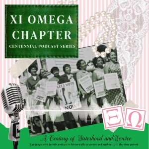 Episode One: Xi Omega Chapter, the Decade of the 1920s