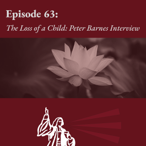 The Loss of a Child: Peter Barnes Interview