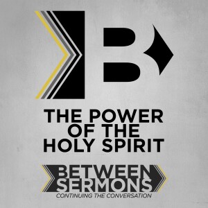 The Power of the Holy Spirit