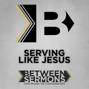 Serving Like Jesus