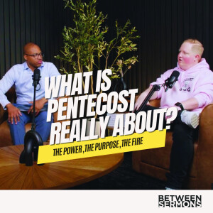 What Is Pentecost Really About? | The Power, the Purpose, the Fire