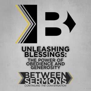 Unleashing Blessings: The Power of Obedience and Generosity