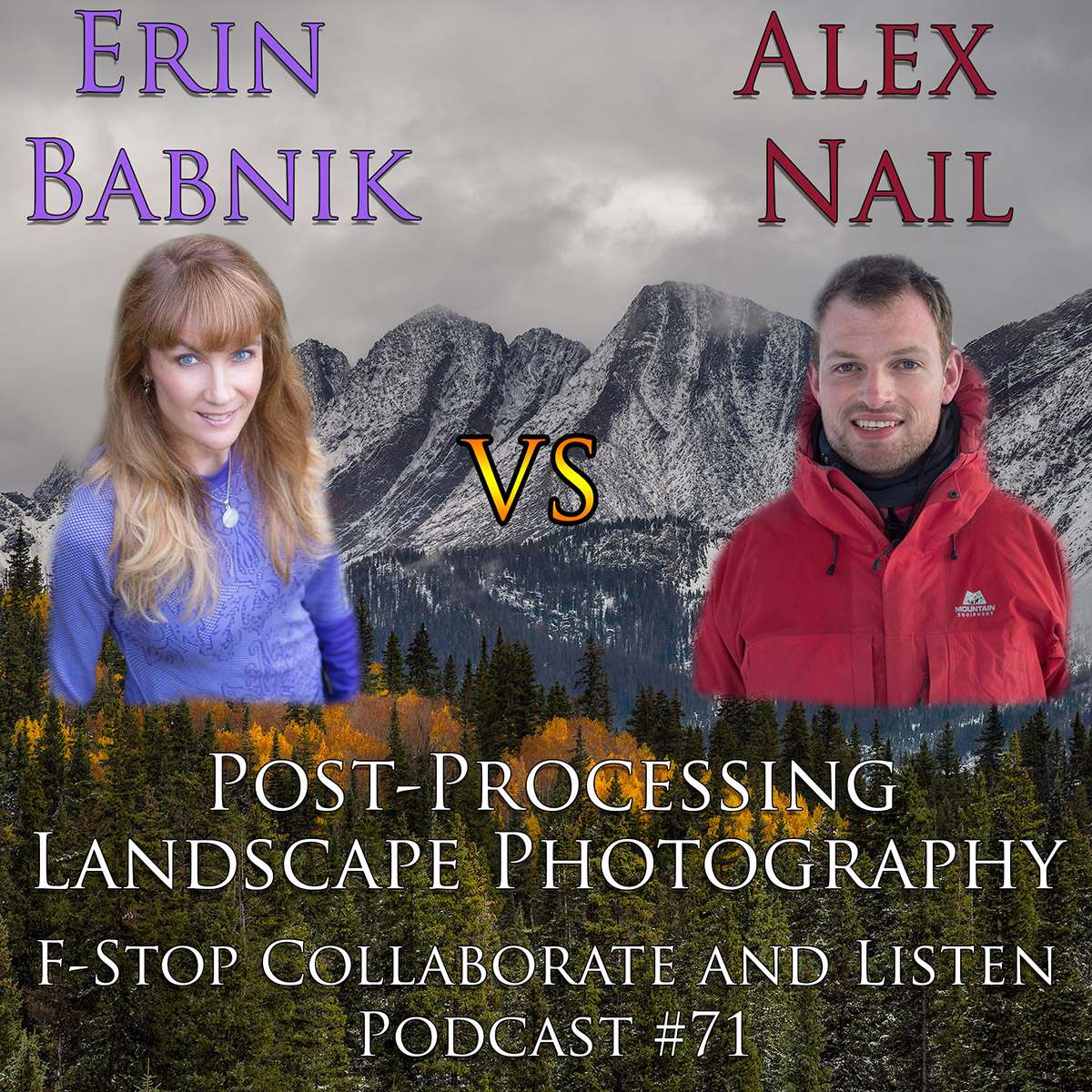 Erin Babnik & Alex Nail - The Post-Processing Debate