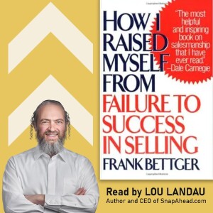 Book 2 Day 51: How I Raised Myself From Failure To Success In Selling