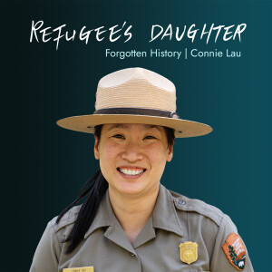 Ep 012 – Forgotten History | Connie Lau