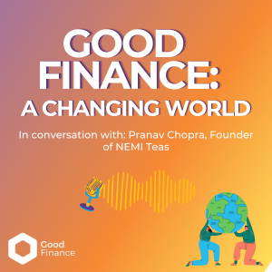 A Changing World - Pranav & Nemi Teas