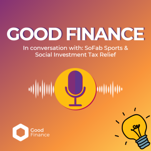 SoFab Sports used blended finance & Social Investment Tax Relief to scale their impact