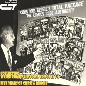 Chris and Reggie's TOTAL PACKAGE - The Comics Code Authority