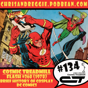 Cosmic Treadmill, Episode 134 - The Flash #268 (1978)