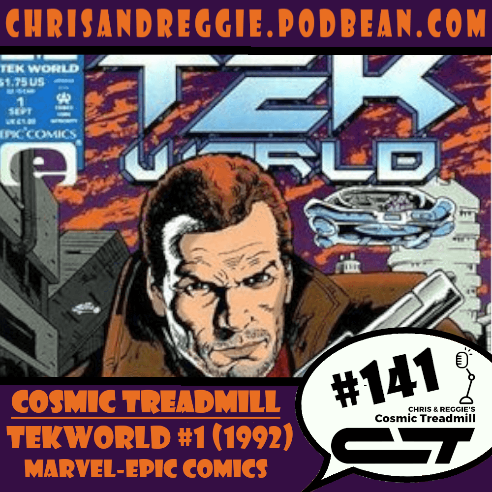 Cosmic Treadmill, Episode 141 - William Shatner’s TekWorld #1 (1992)