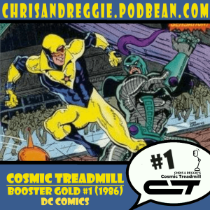 Cosmic Treadmill, Episode 1: Booster Gold #1 (1986)