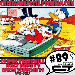 Cosmic Treadmill, Episode 89 - Uncle Scrooge #1 (1952)