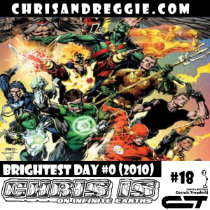 Chris is on Infinite Earths, Episode 18: Brightest Day #0 (2010)