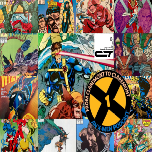 From Claremont to Claremont: An X-Men Podcast, Episode 1 - October, 1991