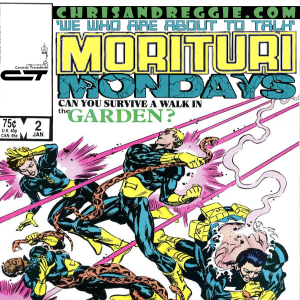 Morituri Mondays, Episode 2 - Strikeforce: Morituri #2 (1/87)