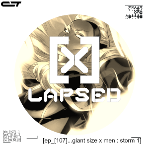 X-Lapsed, Episode 107 - Giant-Size X-Men: Storm #1