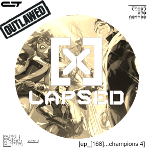 X-Lapsed, Episode 168 - Champions #4