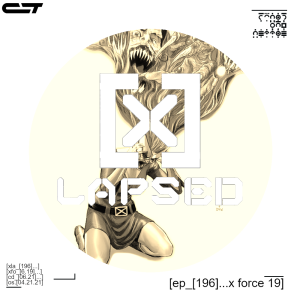 X-Lapsed, Episode 196 - X-Force #19