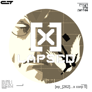 X-Lapsed, Episode 262 - X-Corp #5