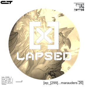 X-Lapsed, Episode 299 - Marauders #26