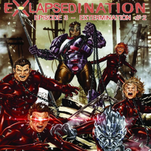 eXLapsedination, Episode 3 - Extermination #2