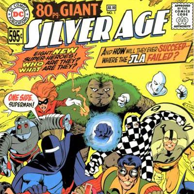 Cosmic Treadmill, Episode 92 - Silver Age: 80 pg. Giant #1 (2000)
