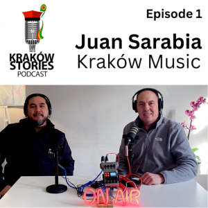 Juan Sarabia - Kraków Music & the Krakow music scene