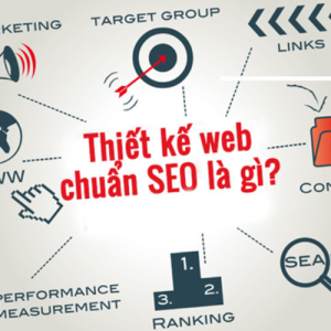 Cách thiết kế website chuẩn SEO & Tiêu chuẩn thiết kế web chuẩn SEO