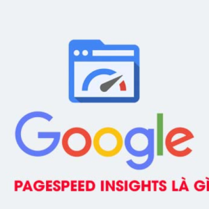 Google Pagespeed Insights la gi