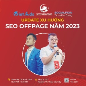 Sự kiện OFFLINE UPDATE Seo OFFPAGE 2023