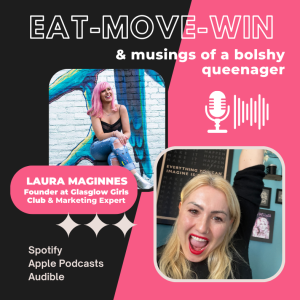 Ep 15:  Creating the best female led community with Laura Maginnes