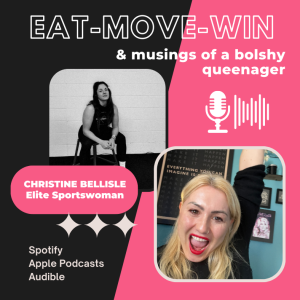 Ep 17: Being an Elite Sportswoman with Christine Bellisle