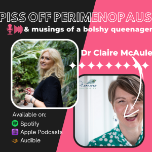 Ep 24: How well do you know your genitals? With Dr Claire McAuley