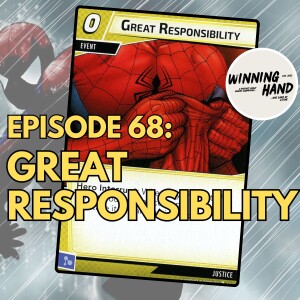 E68 - Great Responsibility