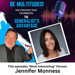 Episode 1- 6 Jennifer Monness, Lifelong Learner with a Mindful Journey