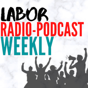 Voices of Labor, from the Vatican to the Big Top