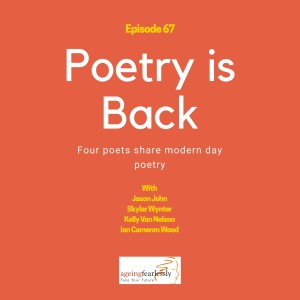 Episode 67 Poetry Is Back