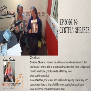 Episode 14 - Cynthia Shearer and Karen Sander