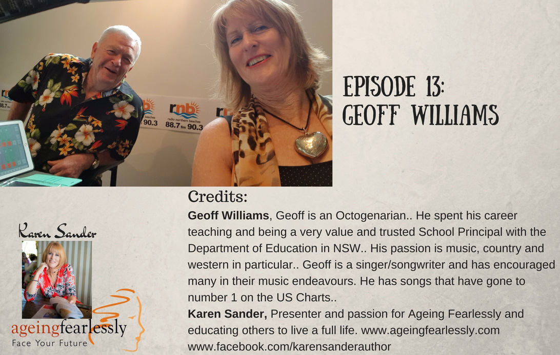 Episode 13 - Karen Sander and Geoff Williams