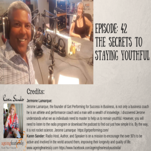 Episode 42 The Secrets to Staying Youthful