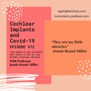 Episode 72 Covid and Cochlear: How The Hearing Impaired Adapted to the Crisis